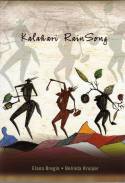 Cover image of book Kalahari Rain Song by Elana Bregin & Belinda Kruiper 