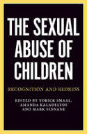 Cover image of book Sexual Abuse of Children: Recognition & Redress by Yorick Smaal, Andy Kaladelfos and Mark Finnane (Editors)