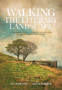 Cover image of book Walking the Literary Landscape: 20 Classic Walks for Book-Lovers in Northern England by Ian Hamilton & Diane Roberts 