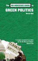 Cover image of book The No-Nonsense Guide to Green Politics by Derek Walls 