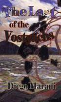 Cover image of book The Last of the Vostyachs by Diego Marani, translated by Judith Landry