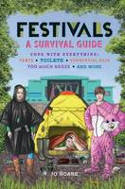 Cover image of book Festivals: A Survival Guide by Jo Hoare