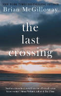 Cover image of book The Last Crossing by Brian McGilloway 