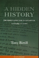 Cover image of book A Hidden History: The Irish Language in Liverpool/An Ghaeilge i Learpholl by Tony Birtill 