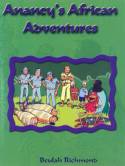 Cover image of book Anancy's African Adventures by Beulah Richmond 